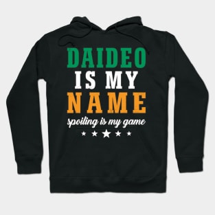 Irish Grandpa Daideo Is My Name Spoiling Is My Game Funny Hoodie